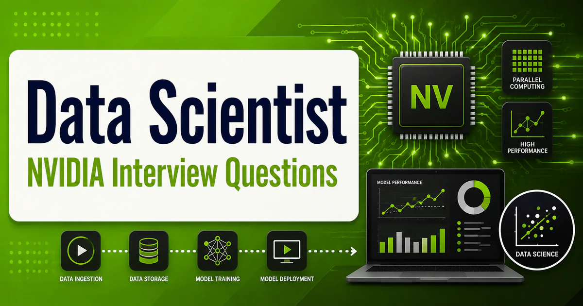 NVIDIA Data Scientist interview questions