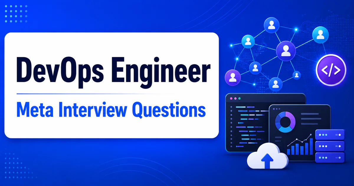 Meta DevOps Engineer interview questions